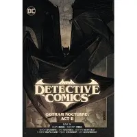DC Comics Batman: Detective Comics Vol. 3: Gotham Nocturne: Act II