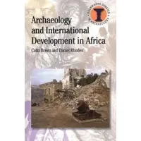 Archaeology and International Development in Africa