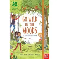 Nosy Crow National Trust: Go Wild in the Woods