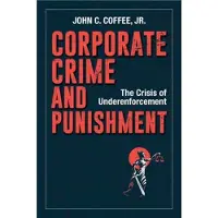 Corporate Crime and Punishment