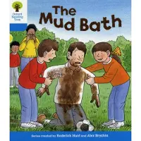 Roderick Hunt Oxford Reading Tree: Level 3: First Sentences: The Mud Bath
