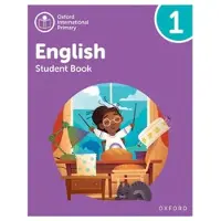 Oxford University Press Oxford International Primary English: Student Book Level 1