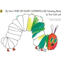 Carle, Eric My Own Very Hungry Caterpillar Colouring Book