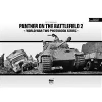 PeKo Publishing Kft. Panther on the Battlefield 2: World War Two Photobook Series