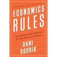BOKUS Economics Rules - The Rights and Wrongs of the Dismal Science