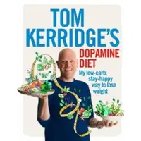 Bookoutlet Tom Kerridge's Dopamine Diet