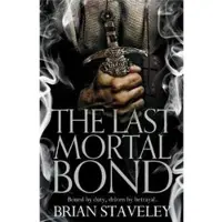 The Last Mortal Bond