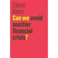 BOKUS Can We Avoid Another Financial Crisis?