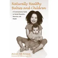 Naturally Healthy Babies and Children
