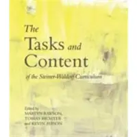 Bookoutlet The Tasks and Content of the Steiner-Waldorf Curriculum