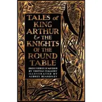 Tales of King Arthur & The Knights of the Round Ta