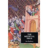 BOYDELL & BREWER LTD The Medieval Siege