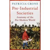 Oneworld Publications Pre-Industrial Societies
