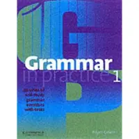 Grammar in Practice 1