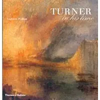 Thames & Hudson Turner in his Time