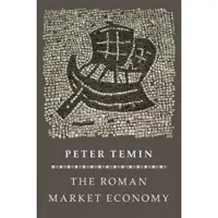 Princeton University Press The Roman Market Economy