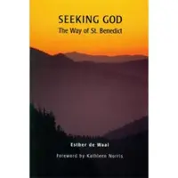 Book Seeking God - The Way of St. Benedict