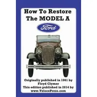 How to Restore the Model a Ford