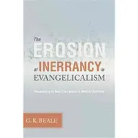 Book The Erosion of Inerrancy in Evangelicalism
