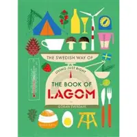 Book The book of lagom : the swedish way of living just right