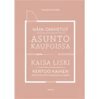 Readme.fi Oy Näin onnistut asuntokaupoissa