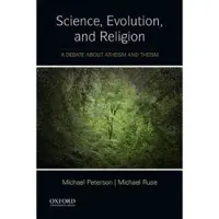 Oxford University Press Science, Evolution, and Religion