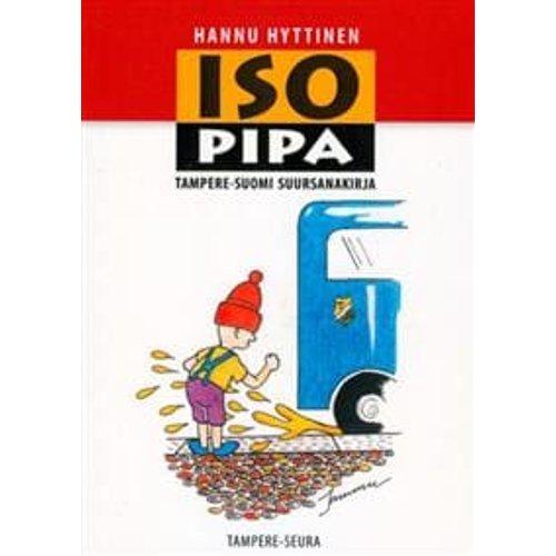 Book Iso pipa : tampere-suomi suursanakirja matkat j...