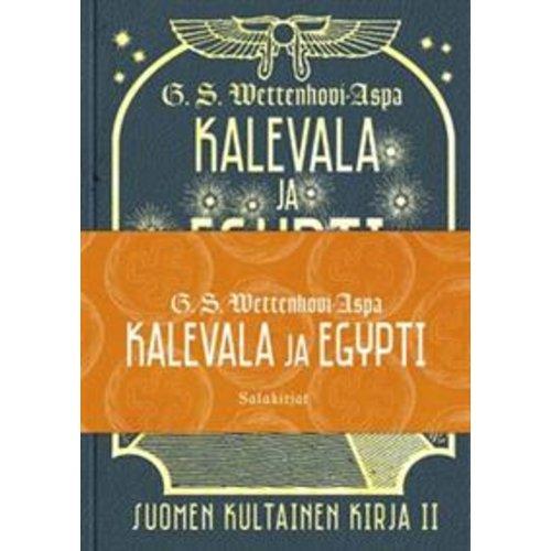Salakirjat Kalevala ja Egypti historia ja politiikka...